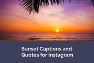 instagram sunset quotes