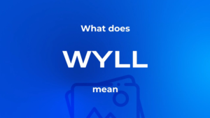 what does wyll mean